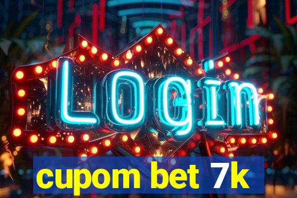 cupom bet 7k